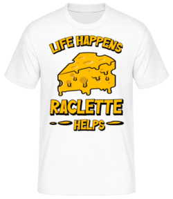 Life Happens Raclette Helps - T-shirt standard Homme - Blanc - Devant