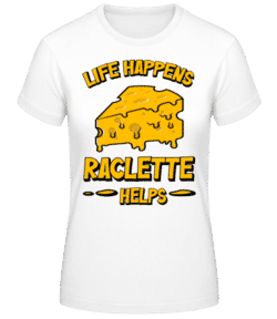 Life Happens Raclette Helps - T-shirt standard Femme - Blanc - Devant
