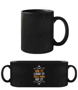 Saw It Liked It Told Papa - Tasse Noire - Noir - Devant