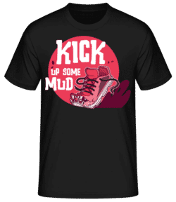Kick Up Some Mud - T-shirt standard Homme - Noir - Devant