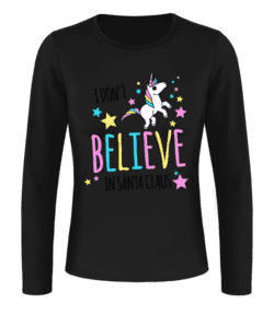 I Don't Believe In Santa Claus - T-shirt à manches longues standard Femme - Noir - Devant