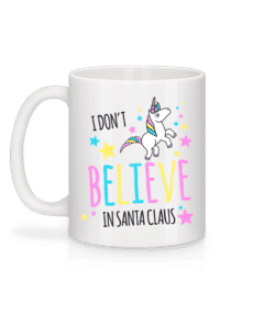I Don't Believe In Santa Claus - Mug en céramique blanc - Blanc - Derrière