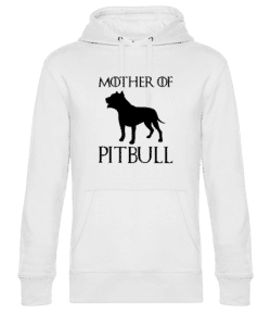 Mother Of Pitbull - Unisex Premium Hoodie - White - Front