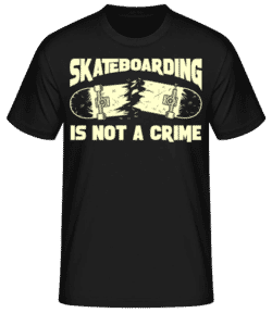 Skateboarding Is Not A Crime - T-shirt standard Homme - Noir - Devant